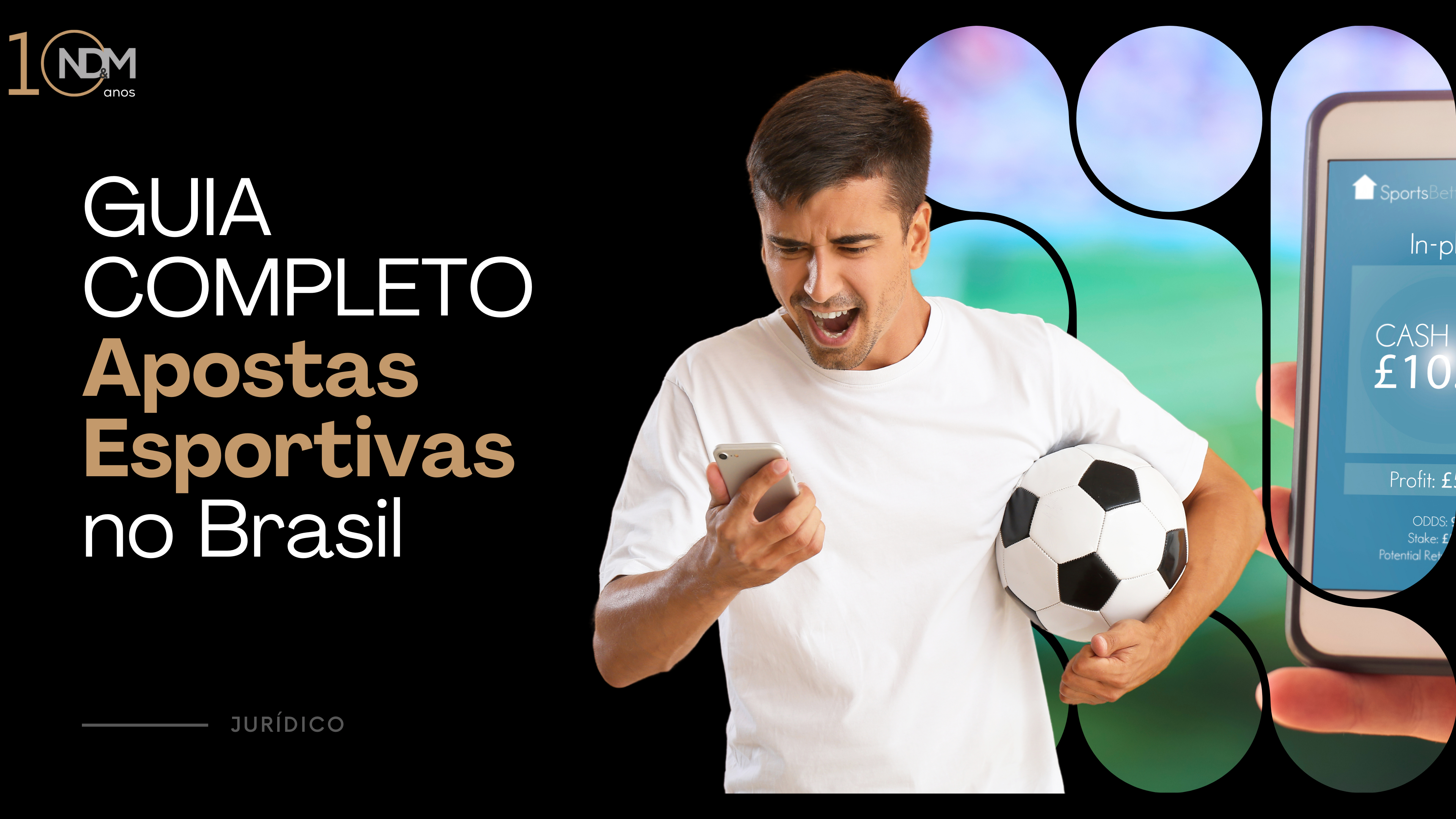 GUIA COMPLETO. Apostas Esportivas No Brasil