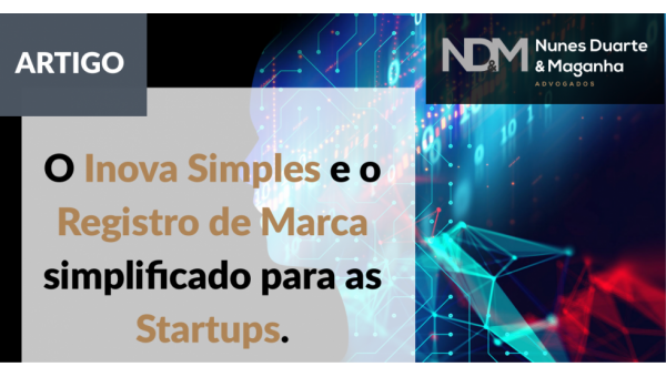 O Inova Simples e o Registro de Marca simplificado para as Startups