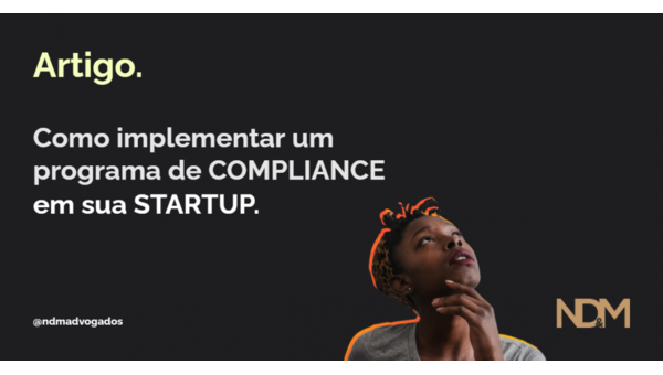 Como implementar um programa de Compliance em sua Startup