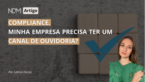 Compliance. Minha empresa precisa ter um Canal de Ouvidoria?