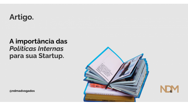 A importância das políticas internas para sua Startup