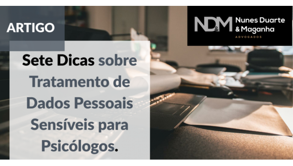 Sete dicas sobre Tratamento de Dados Pessoais para Psicólogos