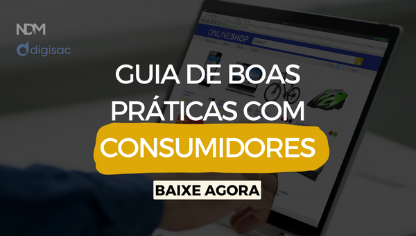 [eBook] Guia de Boas Práticas com Consumidores