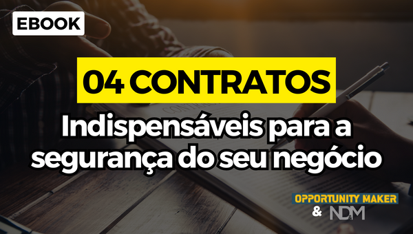 [eBook] 04 Contratos Indispensáveis para a Segurança do seu Negócio