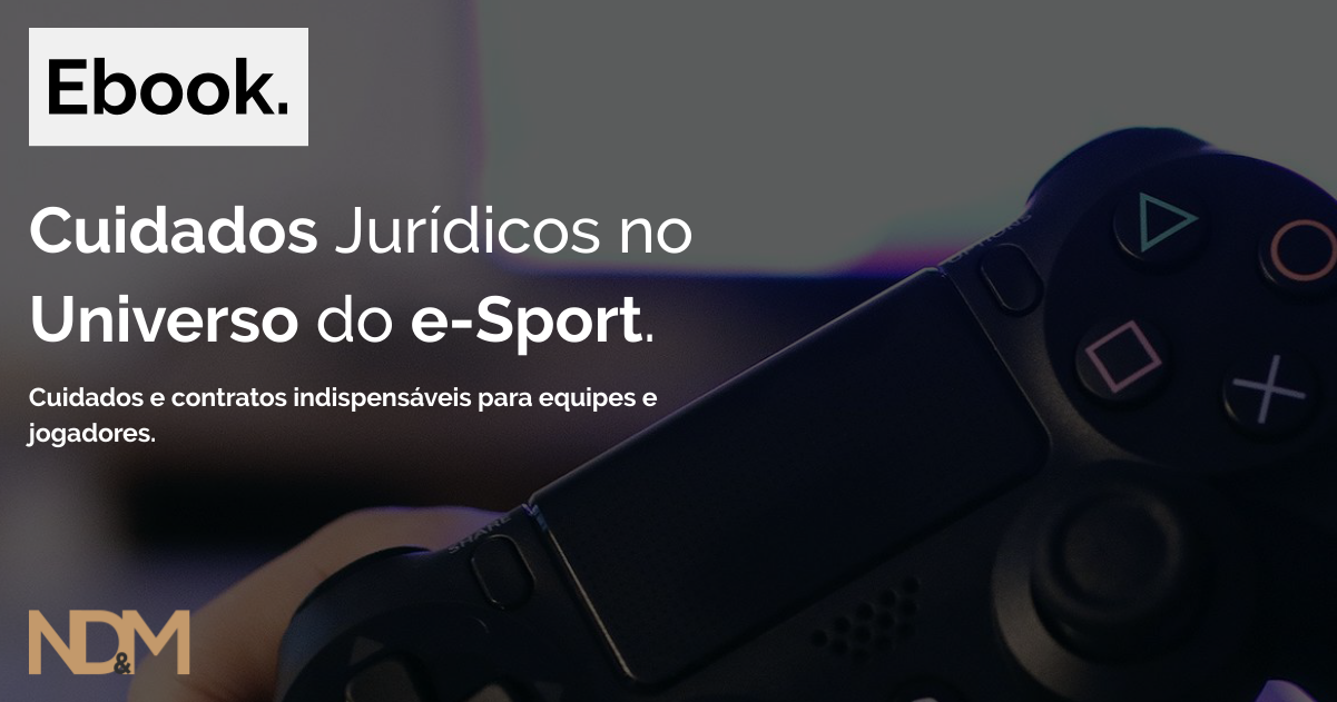 [eBook] Cuidados Jurídicos no Universo do e-Sport