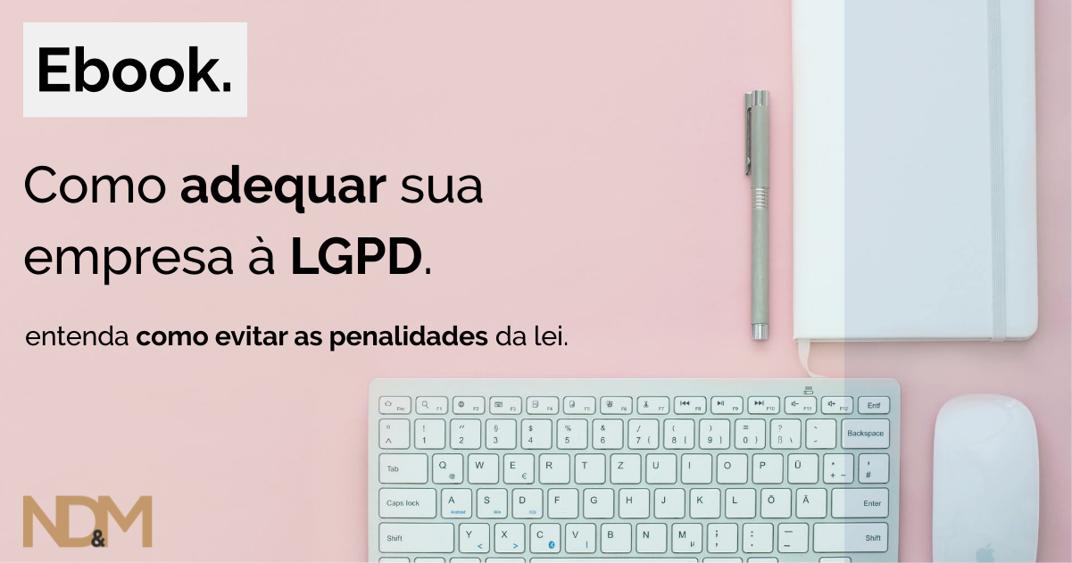 [eBook] Como adequar sua empresa à LGPD e evitar as penalidades da lei