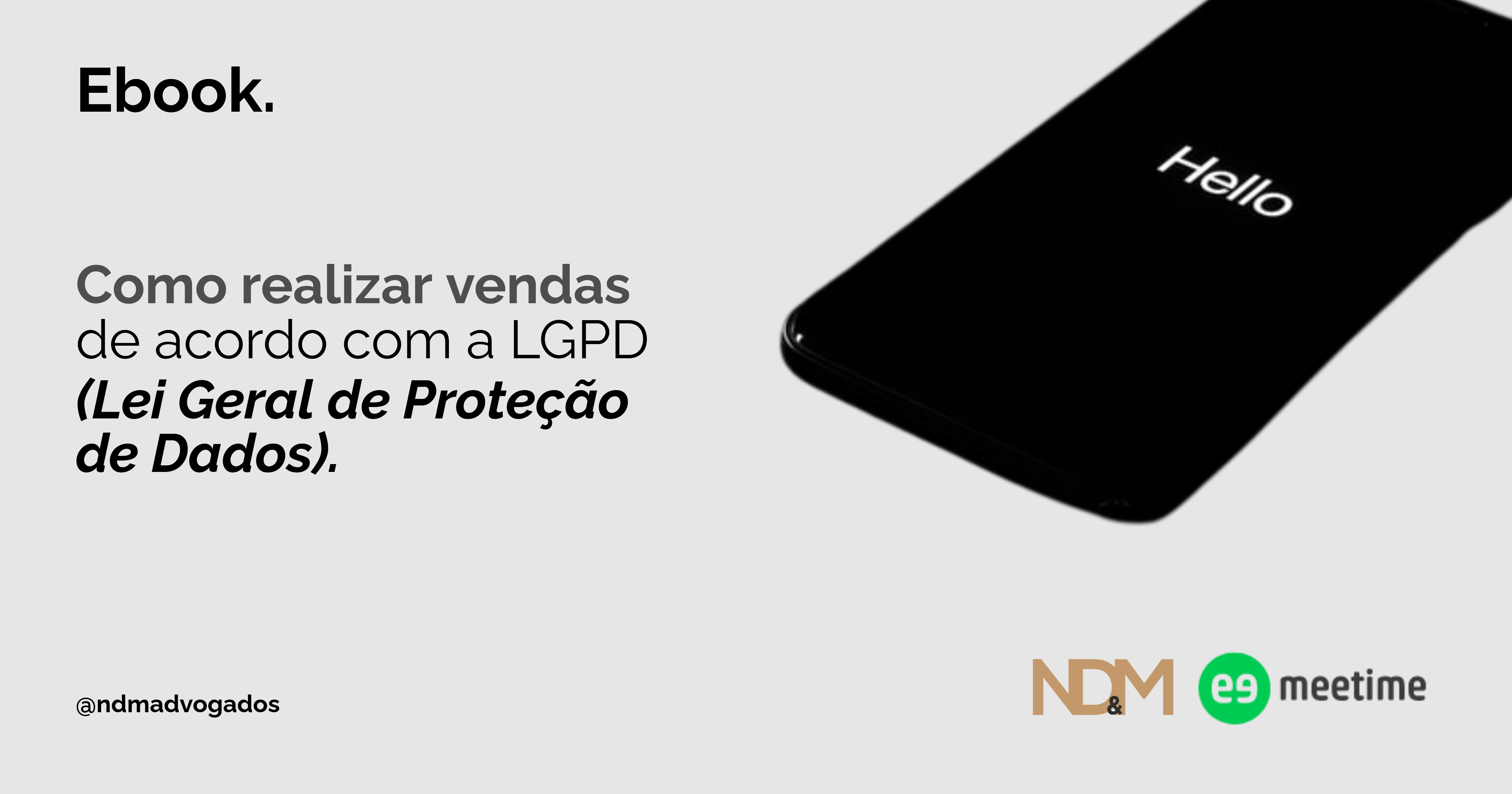 [eBook] Como realizar VENDAS de acordo com a LGPD (Lei Geral de Proteção de Dados)