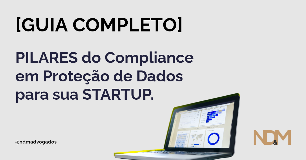 [eBook] [GUIA] Pilares do Compliance em Proteção de Dados para sua STARTUP.