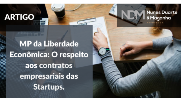 MP da Liberdade Econômica: o respeito aos contratos empresariais das Startups