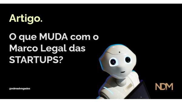 O que muda com o Marco Legal das Startups?