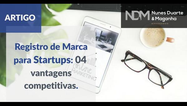 Registro de Marca para Startups: 04 vantagens competitivas