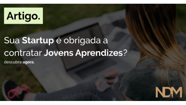 Sua Startup é obrigada a contratar jovens aprendizes?