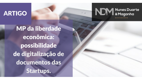 MP da liberdade econômica: possibilidade de digitalização de documentos das Startups